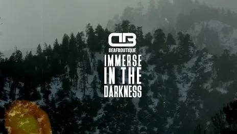 Deafboutique - Immerse In The Darkness (Video)