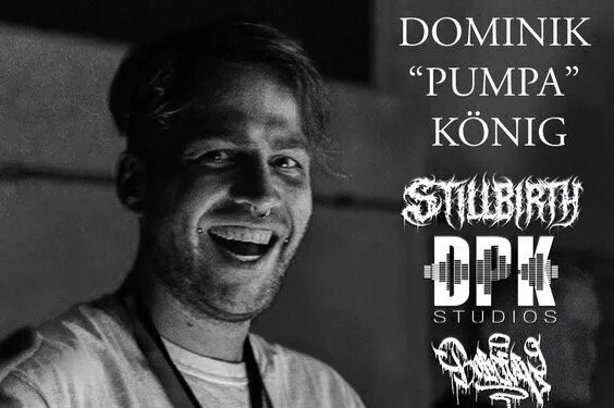 Underground Metal Scene Lost Dominik "Pumpa" König From Stillbirth