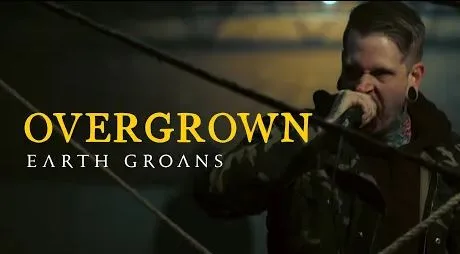 Metalcore Grubu Earth Groans - Overgrown İsimli Videosunu Paylaştı