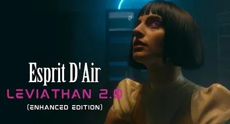 Esprit D'Air - Leviathan 2.0 (Enhanced Edition)