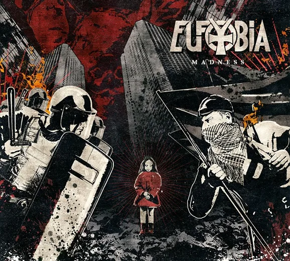 Eufobia - Madness Albüm İncelemesi