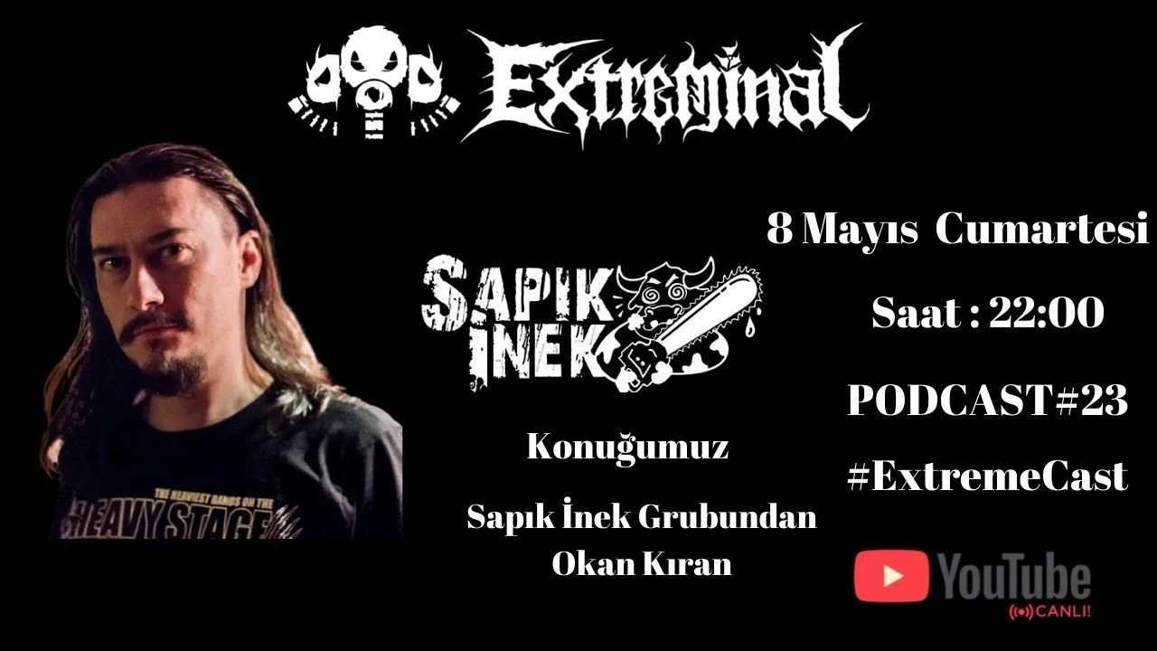#Extremecast​ | Bu hafta Neler oldu? Konuğumuz Sapık İnek'ten Okan Kıran | Podcast No: 23
