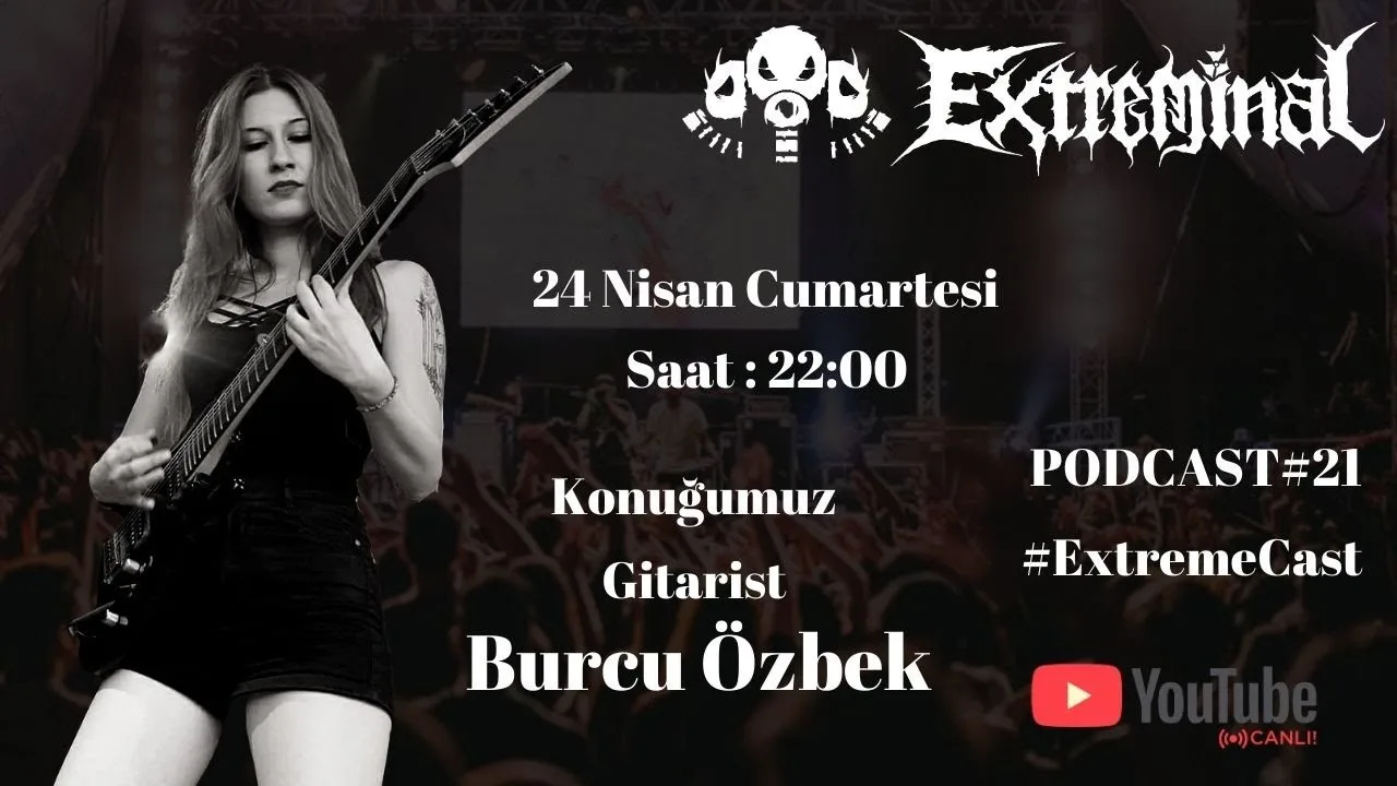 #Extremecast​ | Bu hafta Neler oldu? Konuğumuz Burcu Özbek | Podcast No: 21
