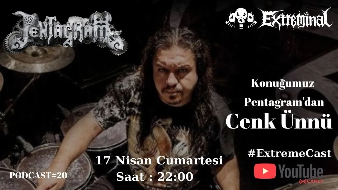 #Extremecast​ | Konuğumuz Pentagram Grubundan Cenk Ünnü | Podcast No: 20