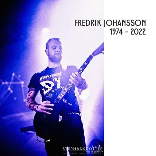 Fredrik Johansson Passed Away