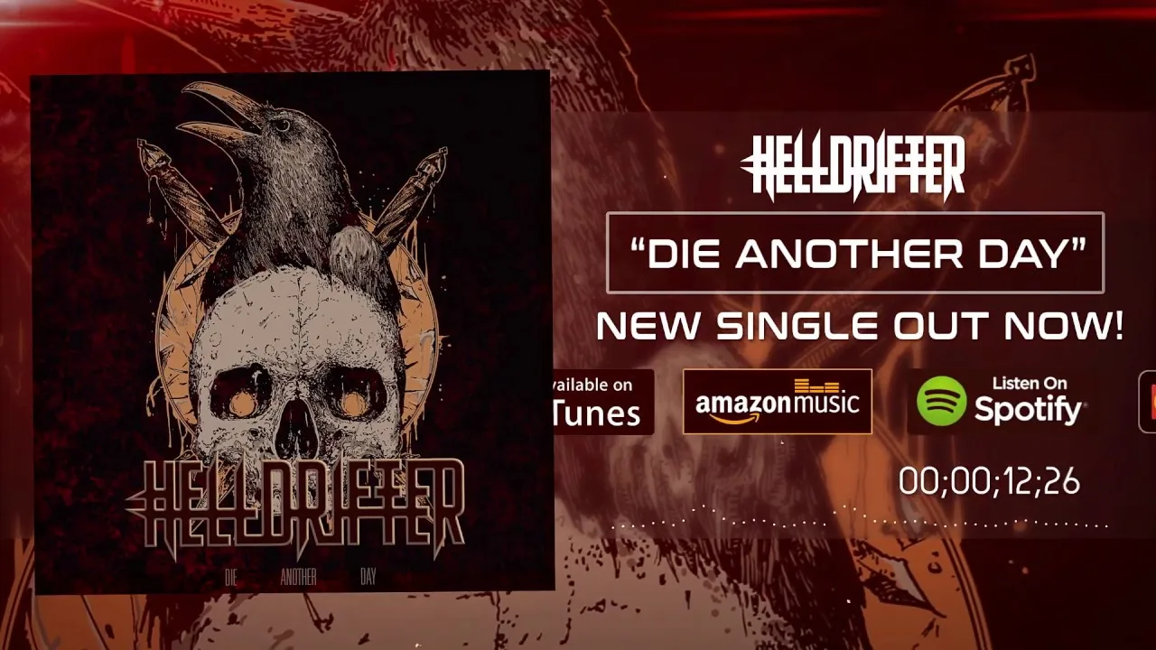Helldrifter - Die Another Day (Video)