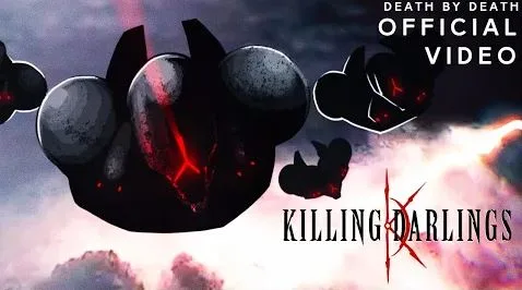 Killing Darlings - Death By Death (Music Video)