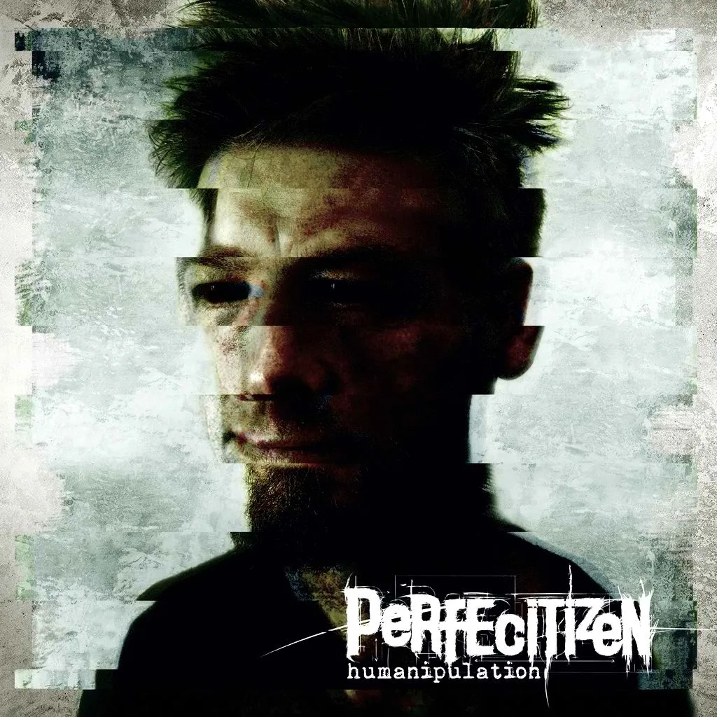 Perfecitizen - Humanipulation Albüm Kritiği