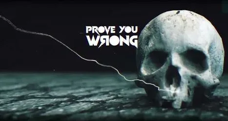 Prove You Wrong - So It Begins (Lyric Video)