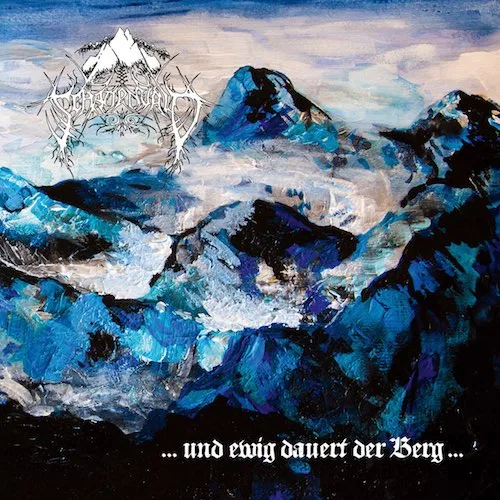 Schattenvald - ... Und Ewig Dauert der Berg