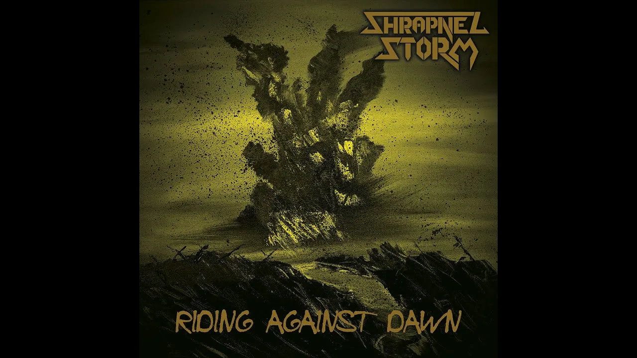 Shrapnel Storm - Riding Against Dawn (V)