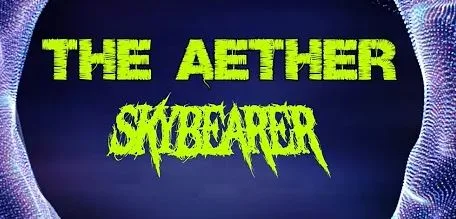 Skybearer - The Aether (Lyric Video)