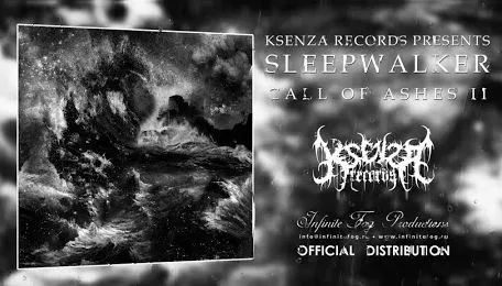 Sleepwalker - Call of Ashes II from split with FEN (UK)