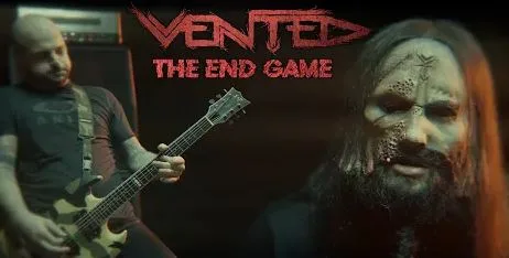 Vented - The End Game