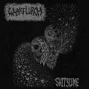 Wharflurch - Shitslime Ep İncelemesi