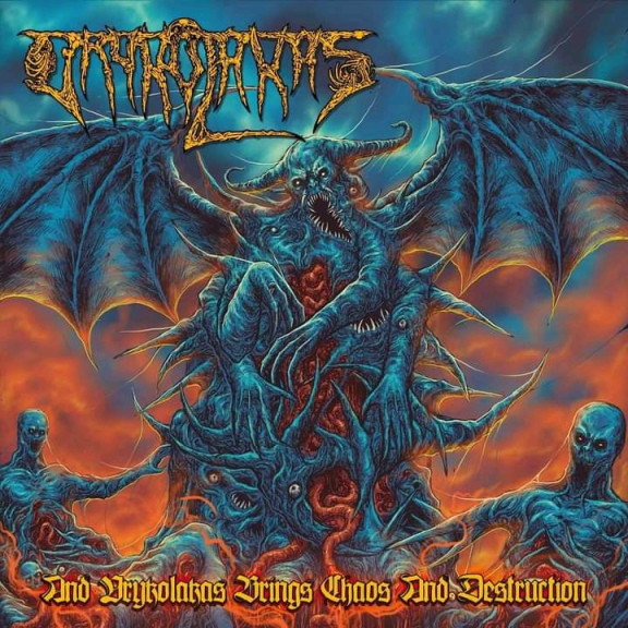And Vrykolakas Brings Chaos and Destruction And Vrykolakas Brings Chaos and Destruction