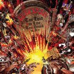 Gehennah - Too Loud to Live, Too Drunk to Die 2016