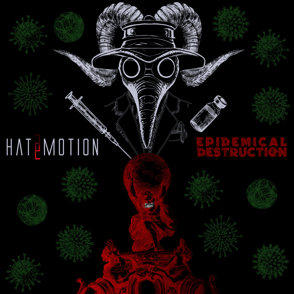 Hatemotion - Epidemical Destruction