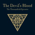 The Devil’s Blood- The Thousandfold Epicentre - 2011