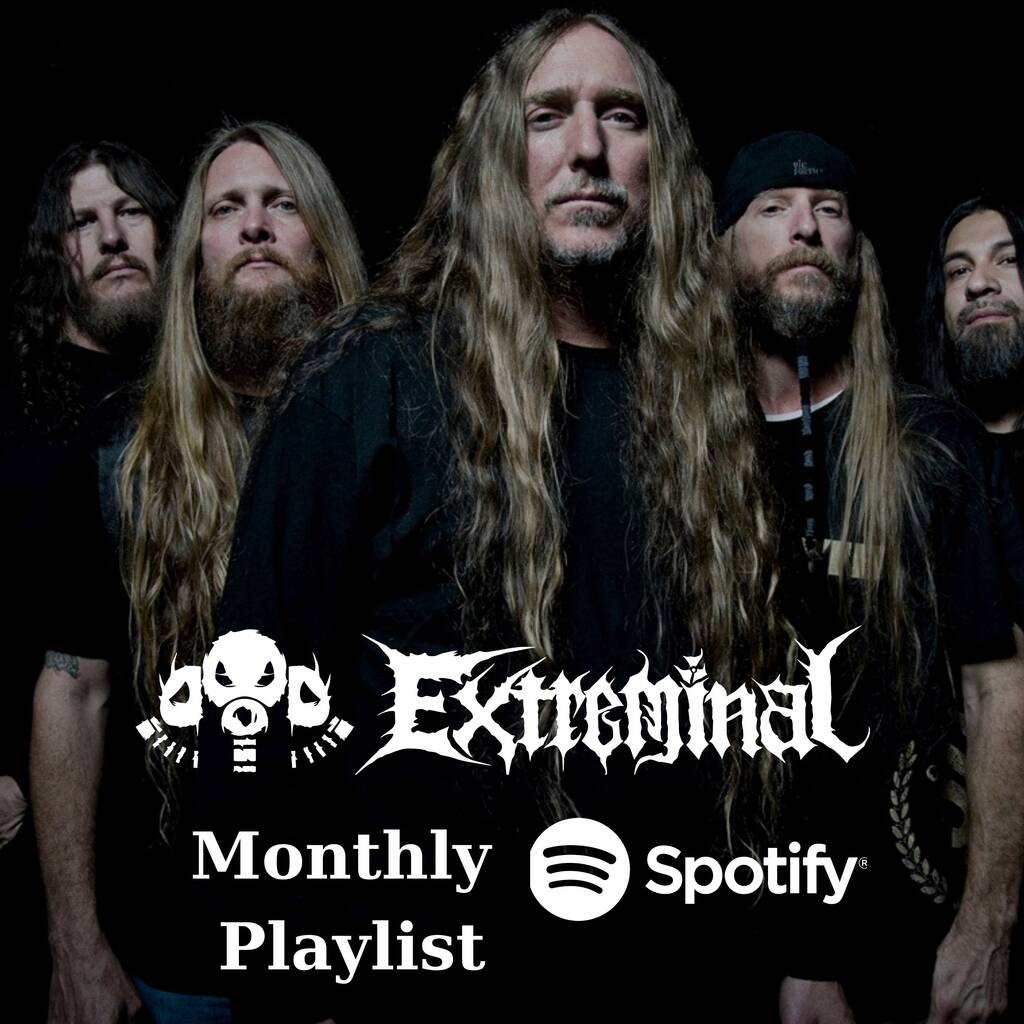 Extreminal's Monthly Playlist Cover Band Obituary