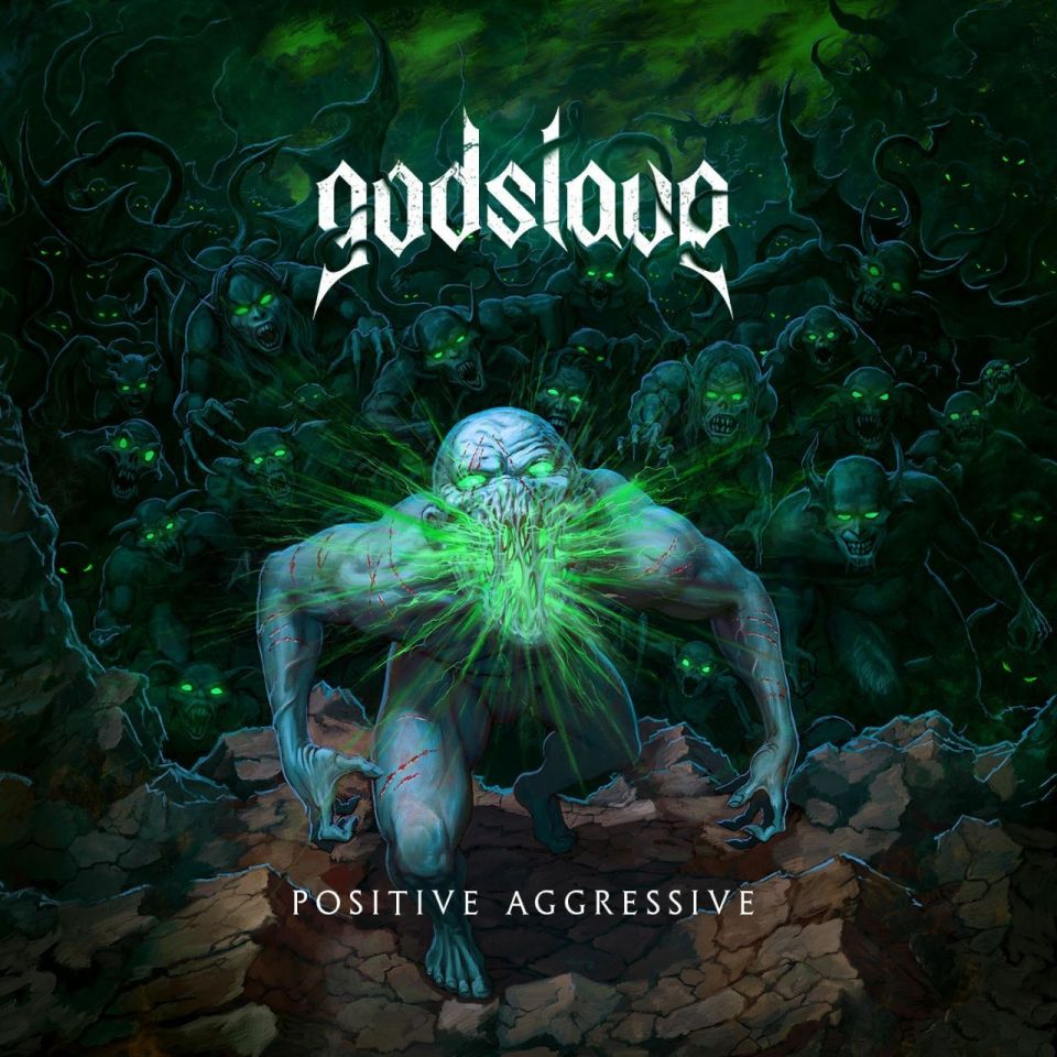 godslave_positive_aggressive