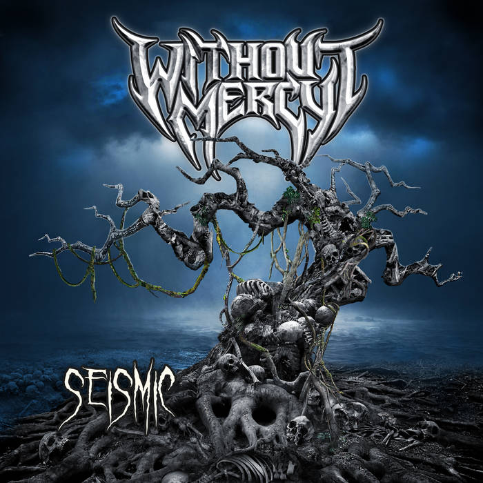 withoutmercy-seismic